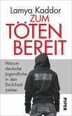 Zum Töten bereit