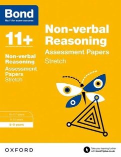 Bond 11+: Non-verbal Reasoning: Stretch Papers - Morrison, Karen; Down, Frances; Primrose, Alison