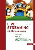 Live Streaming mit Hangout On Air (eBook, ePUB)