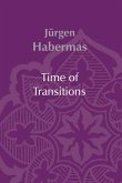 Time of Transitions (eBook, ePUB) Time of Transitions (eBook, ePUB)