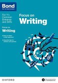 Bond 11+: English: Focus on Writing