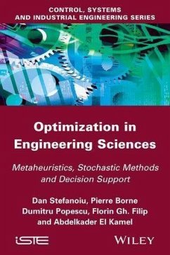 Optimization in Engineering Sciences (eBook, ePUB) - Stefanoiu, Dan; Borne, Pierre; Popescu, Dumitru; Filip, Florin Gheorghe; El Kamel, Abdelkader
