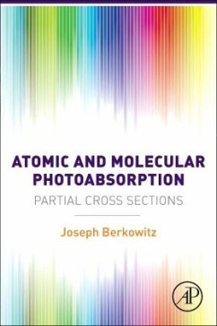 Atomic and Molecular Photoabsorption - Berkowitz, Joseph