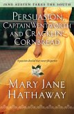 Persuasion, Captain Wentworth and Cracklin' Cornbread. Jane Austen Takes the South (eBook, ePUB)