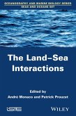 The Land-Sea Interactions (eBook, PDF) The Land-Sea Interactions (eBook, PDF)