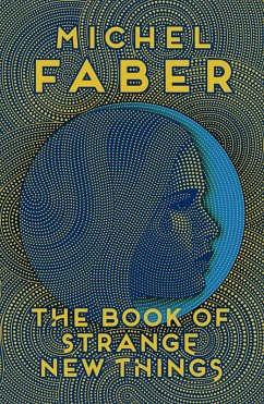 The Book of Strange New Things (eBook, ePUB) - Faber, Michel