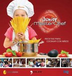 MasterChef junior : recetas para cocinar con niños