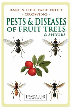 Pests and Diseases of Fruit Trees and Shrubs - Thornton, C.