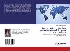 Interpretations regarding globalization and the clash of civilizations