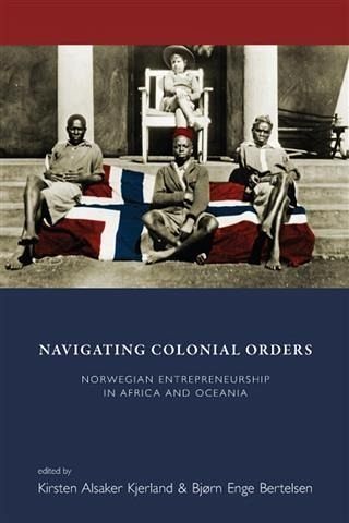 Navigating Colonial Orders (eBook, PDF) Navigating Colonial Orders (eBook, PDF)