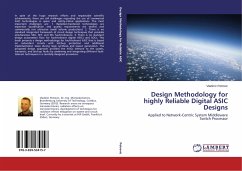 Design Methodology for highly Reliable Digital ASIC Designs