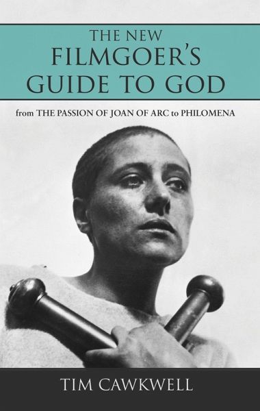 New Filmgoer's Guide to God (eBook, ePUB) New Filmgoer's Guide to God (eBook, ePUB)