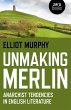 Unmaking Merlin (eBook, ePUB) - Bild 1
