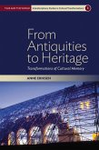 From Antiquities to Heritage (eBook, ePUB)