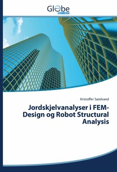 Jordskjelvanalyser i FEM-Design og Robot Structural Analysis - Sandvand, Kristoffer