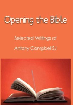 Opening the Bible - Campbell, Antony