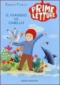 Il viaggio di Cinello