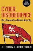 Cyber Disobedience (eBook, ePUB)
