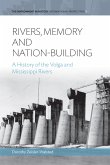 Rivers, Memory, And Nation-building (eBook, PDF)