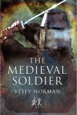 Medieval Soldier (eBook, ePUB)