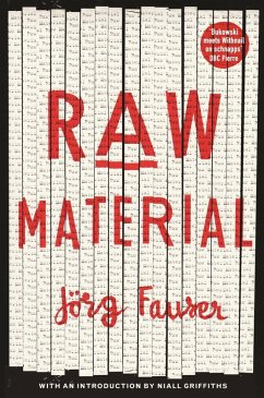 Raw Material (eBook, ePUB) - Fauser, Jorg