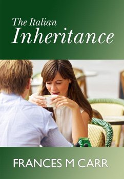 Italian Inheritance (eBook, ePUB) - Carr, Frances M