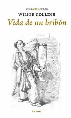 Vida de un brivón - Collins, Wilkie