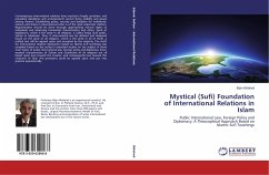 Mystical (Sufi) Foundation of International Relations in Islam - Bidabad, Bijan