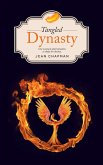 Tangled Dynasty (eBook, ePUB) Tangled Dynasty (eBook, ePUB)