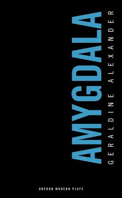 Amygdala (eBook, ePUB) - Alexander, Geraldine