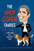 The Andy Cohen Diaries (eBook, ePUB)