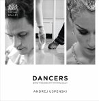 Dancers: Behind the Scenes with The Royal Ballet (eBook, ePUB)