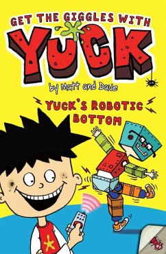 Cover Yuck's Robotic Bottom (eBook, ePUB)