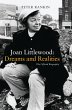Joan Littlewood: Dreams and Realities... - Bild 1