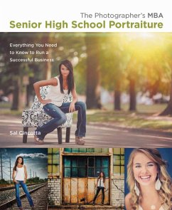 Photographer's MBA, Senior High School Portraiture, The (eBook, PDF) - Cincotta, Sal