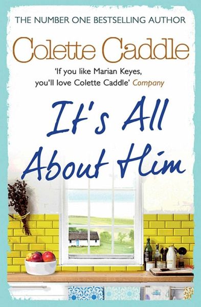 It's All About Him (eBook, ePUB) It's All About Him (eBook, ePUB)