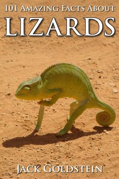 Cover 101 Amazing Facts about Lizards (eBook, ePUB)