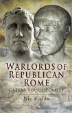 Warlords of Republican Rome (eBook, PDF)
