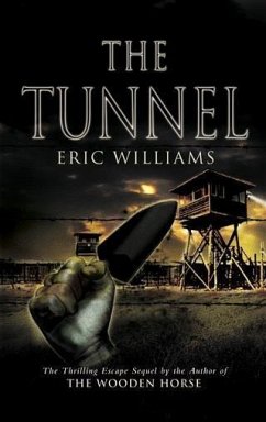 Tunnel (eBook, ePUB) - Williams, Eric