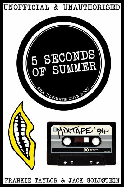 5 Seconds of Summer - The Ultimate Quiz Book (eBook, ePUB)