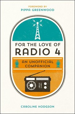 Cover For the Love of Radio 4 (eBook, ePUB)