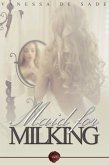 Maid for Milking (eBook, ePUB)