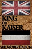 King or Kaiser (eBook, ePUB)