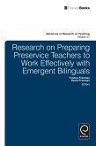 Research on Preparing Preservice Teachers to Work Effectively with Emergent Bilinguals (eBook, ePUB)