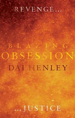 Blazing Obsession (eBook, ePUB) - Henley, Dai