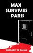 Max Survives Paris (eBook, ePUB) - Bild 1