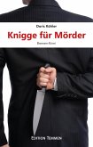 Knigge für Mörder (eBook, ePUB)