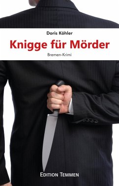 Knigge für Mörder (eBook, ePUB) - Köhler, Doris