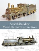 Scratch-Building Model Railway Locomotives (eBook, ePUB)