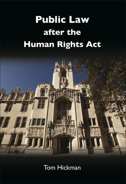 Public Law after the Human Rights Act (eBook, PDF) Public Law after the Human Rights Act (eBook, PDF)